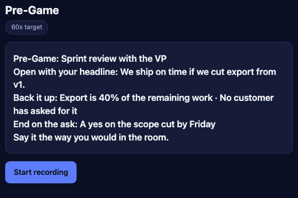 Dictalus Pre-Game: a game plan for a sprint review with the VP, with the headline, two backup points, and the ask on screen above the record button